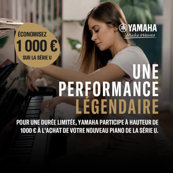 promo yamaha série u Promotion Yamaha Série U